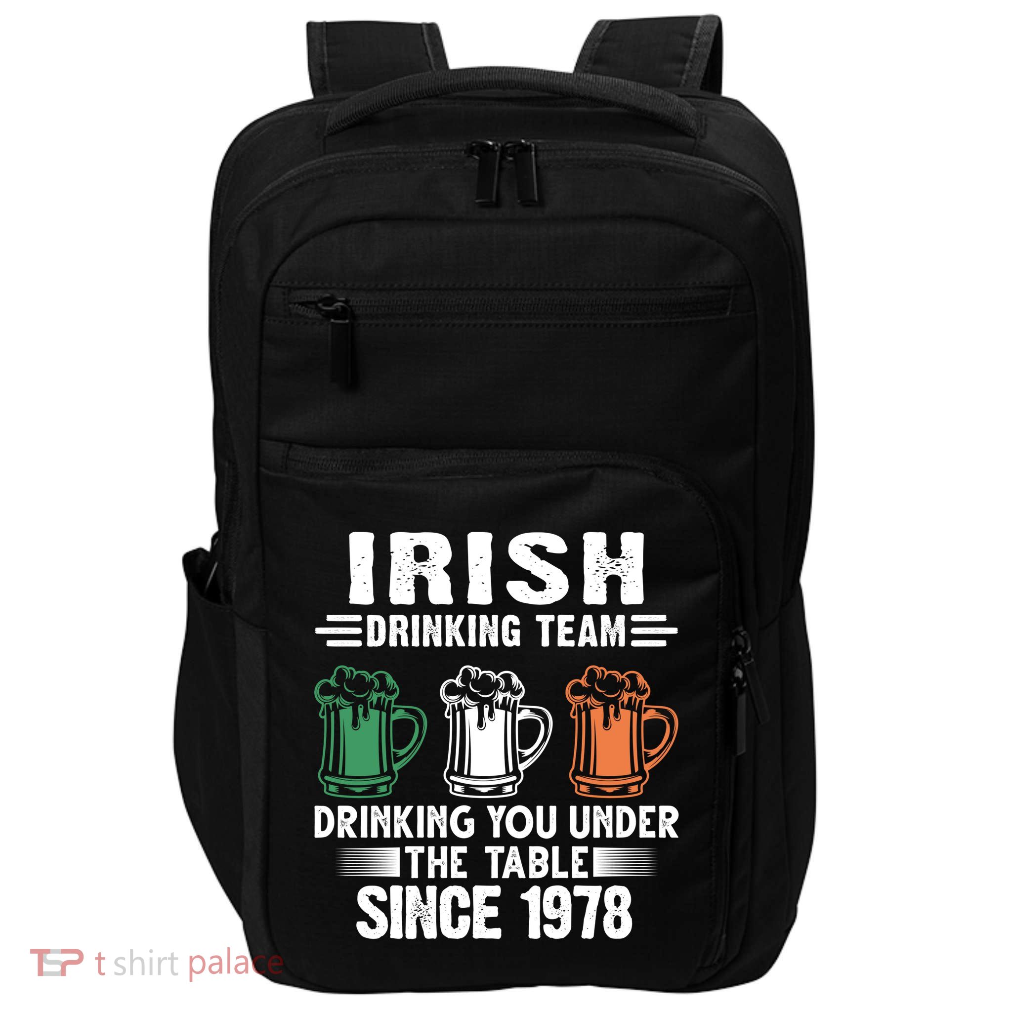 Irish Ing Team Since 1978 Irish Gift Impact Tech Backpack