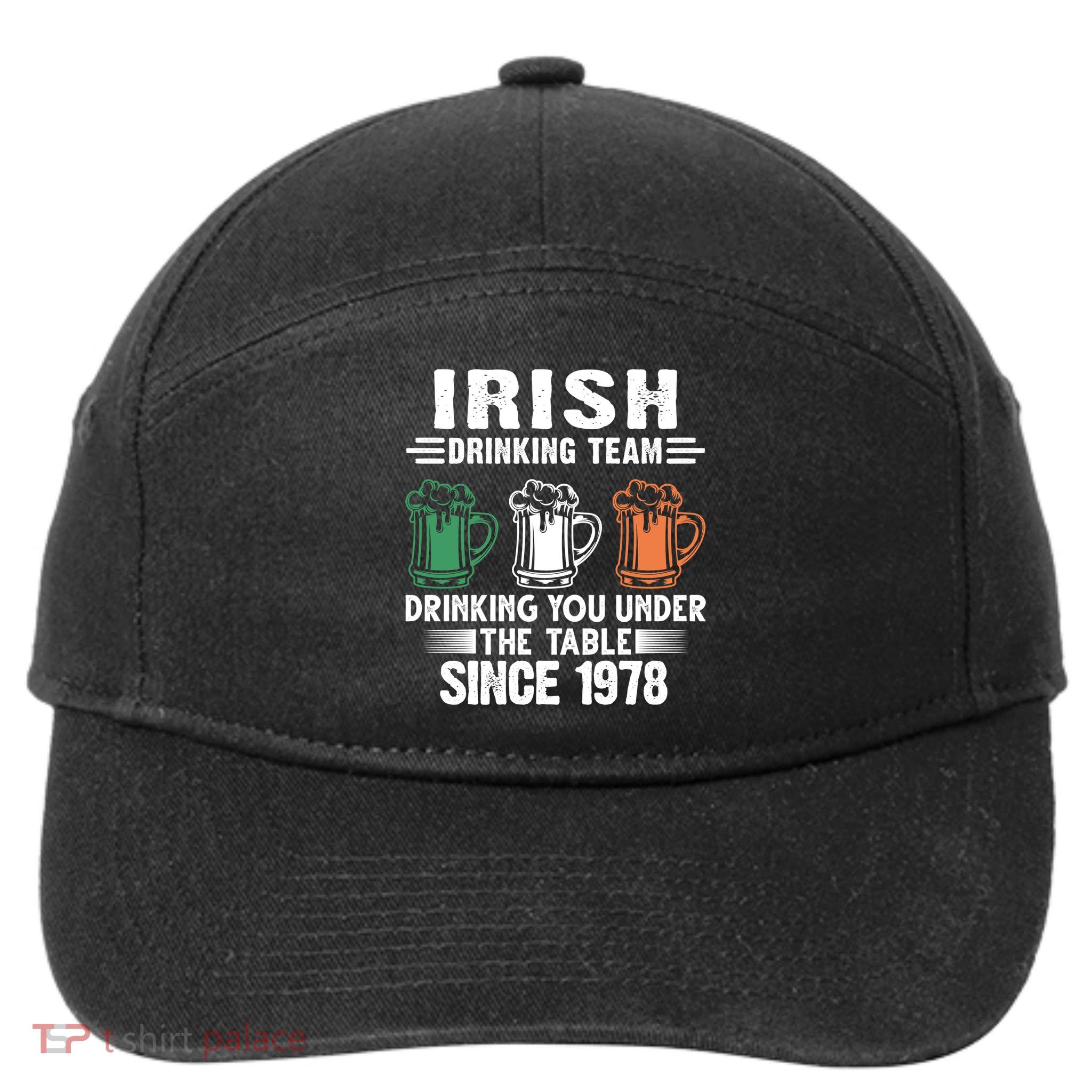 Irish Ing Team Since 1978 Irish Gift 7-Panel Snapback Hat