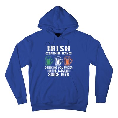 Irish Ing Team Since 1978 Irish Gift Hoodie