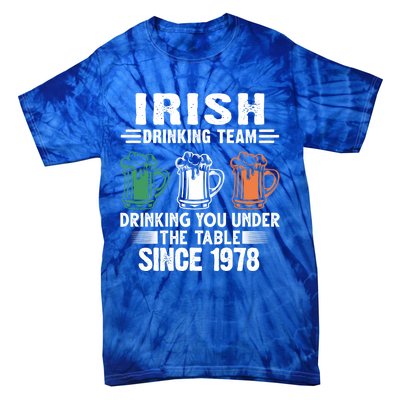 Irish Ing Team Since 1978 Irish Gift Tie-Dye T-Shirt