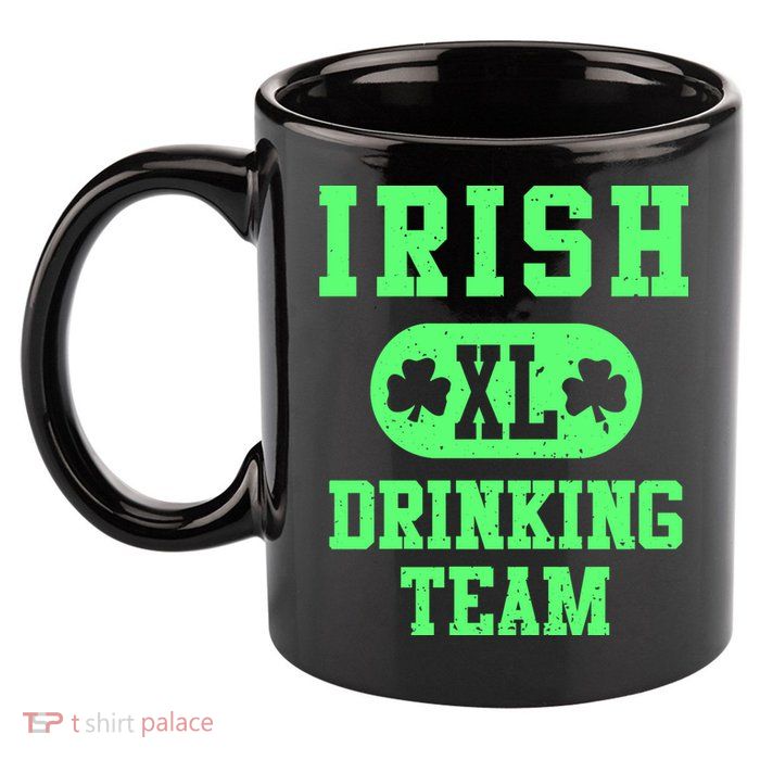 Irish Ing Team St Paddy's Day Gift 11oz C Handle Ceramic Mug