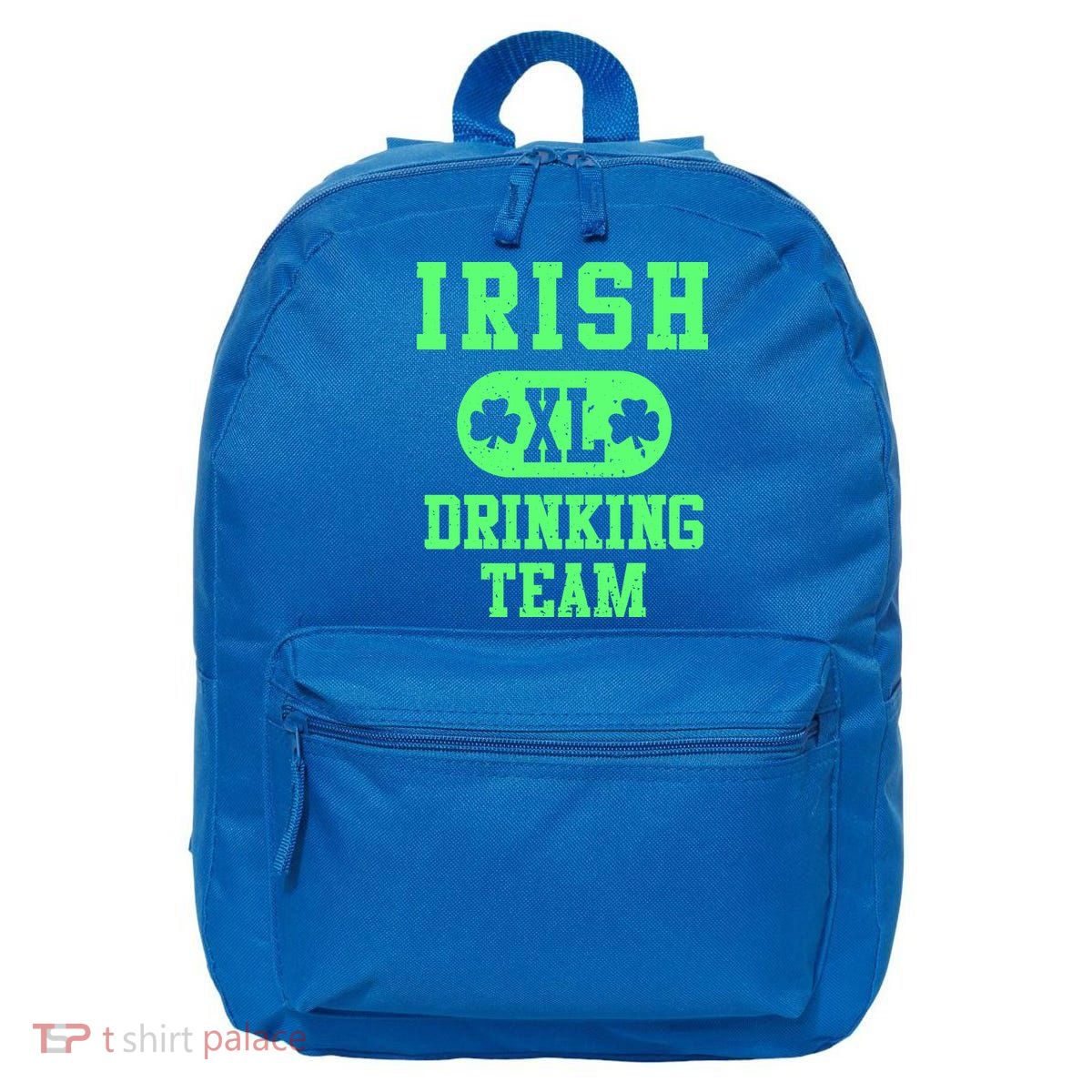 Irish Ing Team St Paddy's Day Gift 16 in Basic Backpack