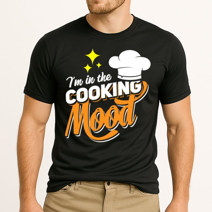 Im In The Cooking Mood Gift Fine Dining Cook Funny Chef Gift Cooling Performance Crew T-Shirt