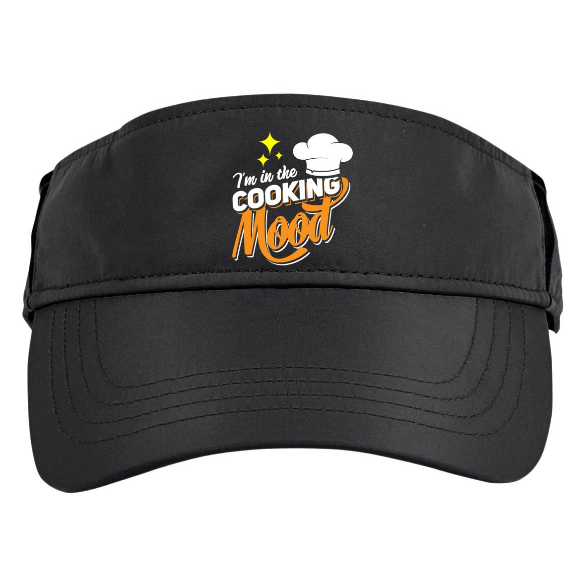 Im In The Cooking Mood Gift Fine Dining Cook Funny Chef Gift Adult Drive Performance Visor
