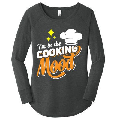 Im In The Cooking Mood Gift Fine Dining Cook Funny Chef Gift Women's Perfect Tri Tunic Long Sleeve Shirt