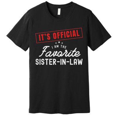 It's I'm The Favorite Sister In Law Vintage Premium T-Shirt
