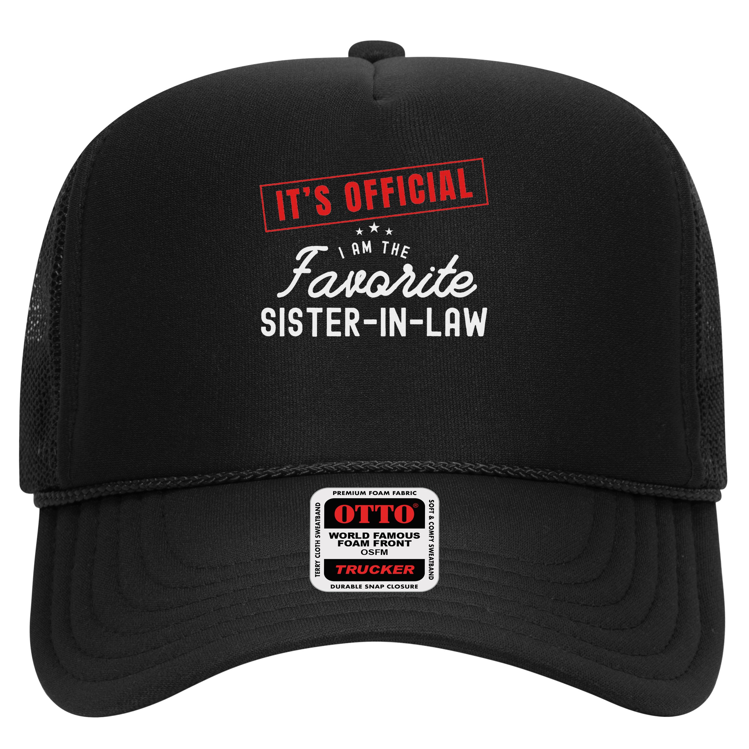 It's I'm The Favorite Sister In Law Vintage Hat