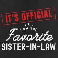 It's I'm The Favorite Sister In Law Vintage Hat