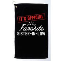 It's I'm The Favorite Sister In Law Vintage Golf Towel