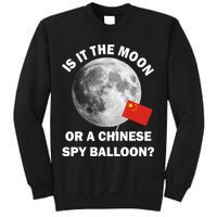 Is It The Moon Or A Chinese Spy Balloon Sweatshirt