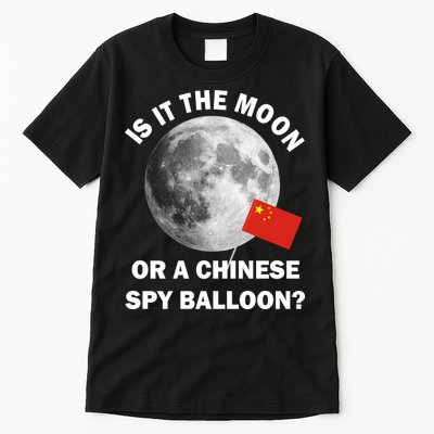 Is It The Moon Or A Chinese Spy Balloon Tall T-Shirt