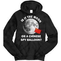 Is It The Moon Or A Chinese Spy Balloon Tie Dye Hoodie