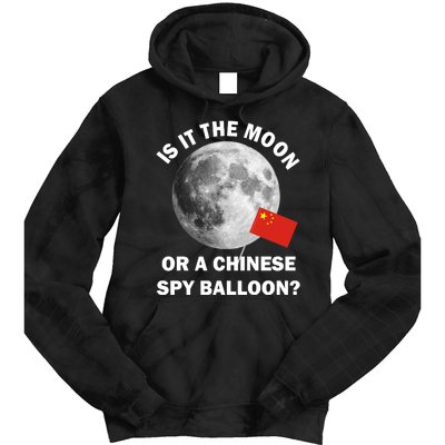 Is It The Moon Or A Chinese Spy Balloon Tie Dye Hoodie