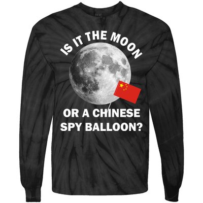 Is It The Moon Or A Chinese Spy Balloon Tie-Dye Long Sleeve Shirt