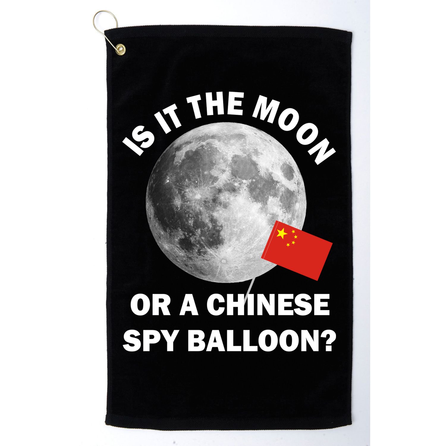Is It The Moon Or A Chinese Spy Balloon Golf Towel