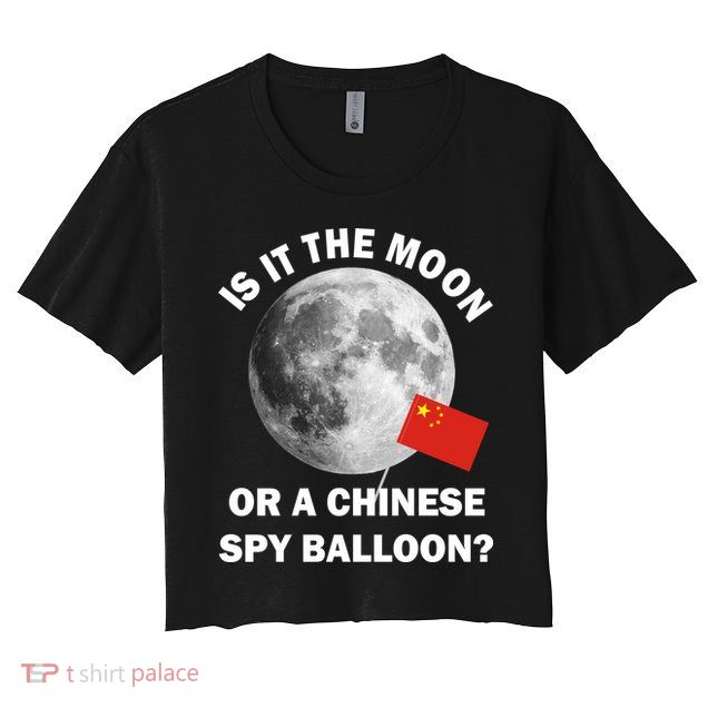 Is It The Moon Or A Chinese Spy Balloon Crop Top