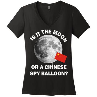 Is It The Moon Or A Chinese Spy Balloon Women's V-Neck T-Shirt