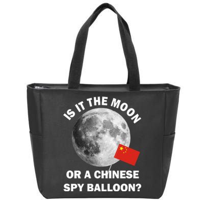 Is It The Moon Or A Chinese Spy Balloon Zip Tote Bag