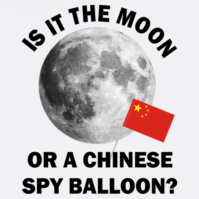 Is It The Moon Or A Chinese Spy Balloon Garment-Dyed Sweatshirt