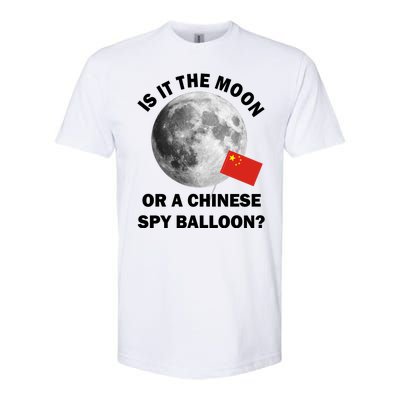 Is It The Moon Or A Chinese Spy Balloon Softstyle® CVC T-Shirt