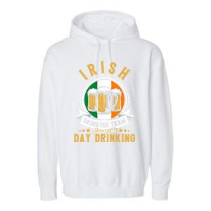 Irish Ing Team Supports Day Ing Ireland Gift Garment-Dyed Fleece Hoodie