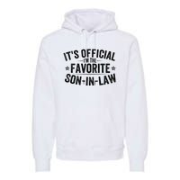 Its Im The Favorite Son In Law Vintage Premium Hoodie