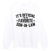 Its Im The Favorite Son In Law Vintage Premium Crewneck Sweatshirt