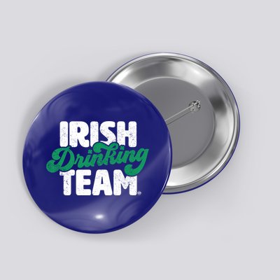 Irish Ing Team Funny Gift Button