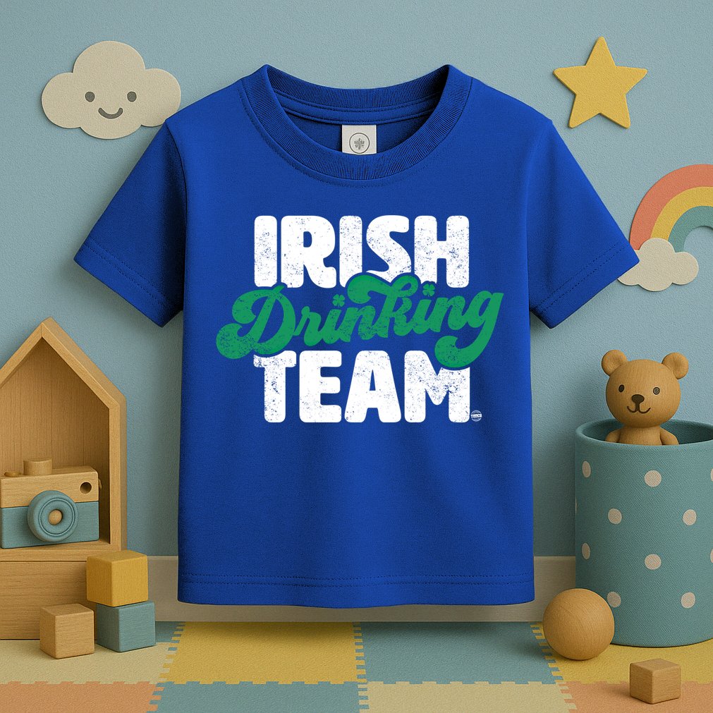 Irish Ing Team Funny Gift Toddler T-Shirt