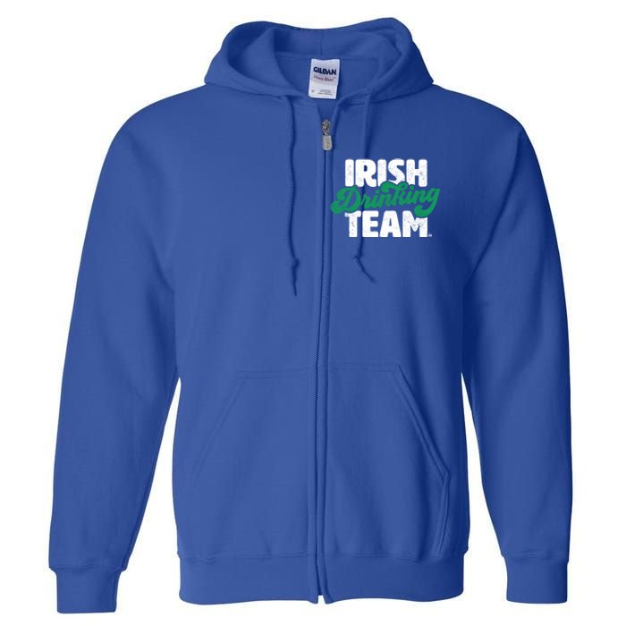 Irish Ing Team Funny Gift Full Zip Hoodie