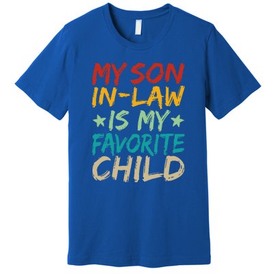 It's I'm The Favorite Son In Law Funny Family Humor Premium T-Shirt