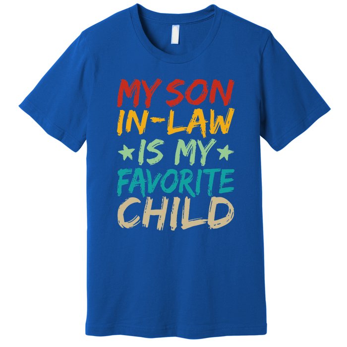 It's I'm The Favorite Son In Law Funny Family Humor Premium T-Shirt