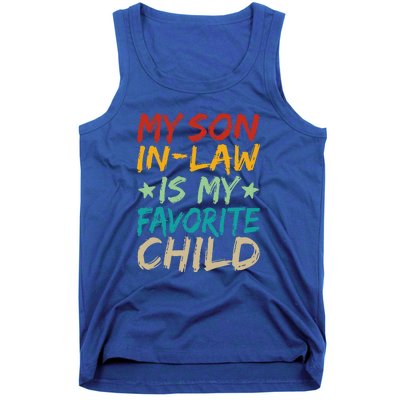 It's I'm The Favorite Son In Law Funny Family Humor Tank Top