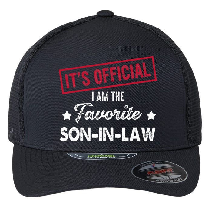 Its Im The Favorite Son In Law Flexfit Unipanel Trucker Cap