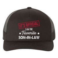 Its Im The Favorite Son In Law Yupoong Adult 5-Panel Trucker Hat