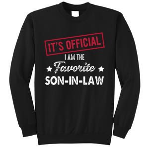 Its Im The Favorite Son In Law Sweatshirt