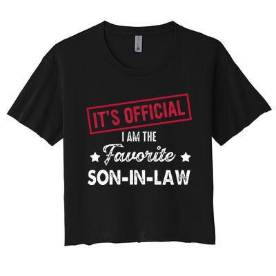 Its Im The Favorite Son In Law Women's Crop Top Tee