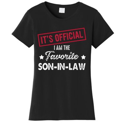 Its Im The Favorite Son In Law Women's T-Shirt