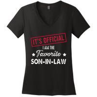 Its Im The Favorite Son In Law Women's V-Neck T-Shirt