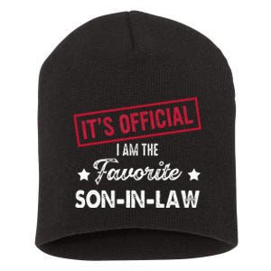 Its Im The Favorite Son In Law Short Acrylic Beanie