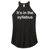 ItS In The Syllabus Women’s Perfect Tri Rocker Tank