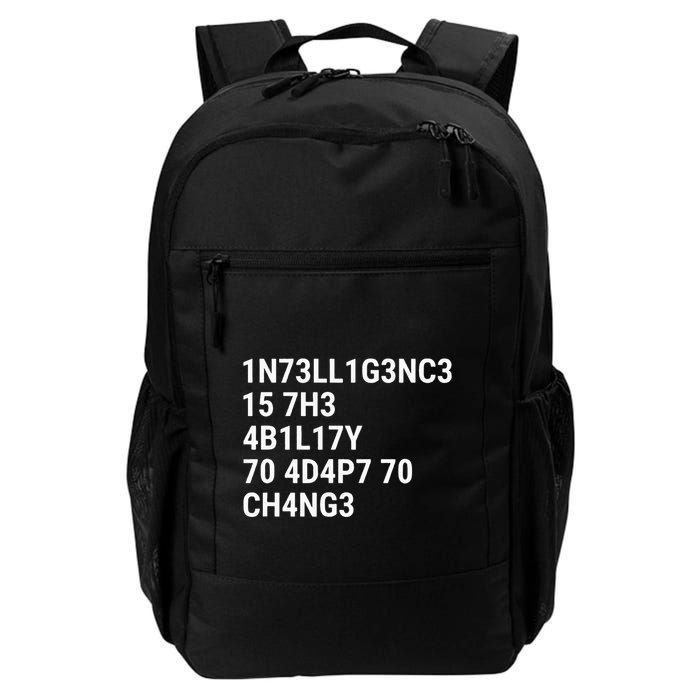 Intelligence Is The Ability To Adapt To Change Funny Code Daily Commute Backpack