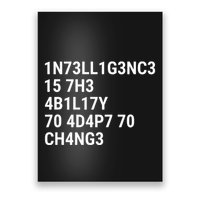 Intelligence Is The Ability To Adapt To Change Funny Code Poster