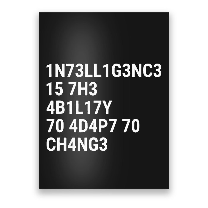 Intelligence Is The Ability To Adapt To Change Funny Code Poster