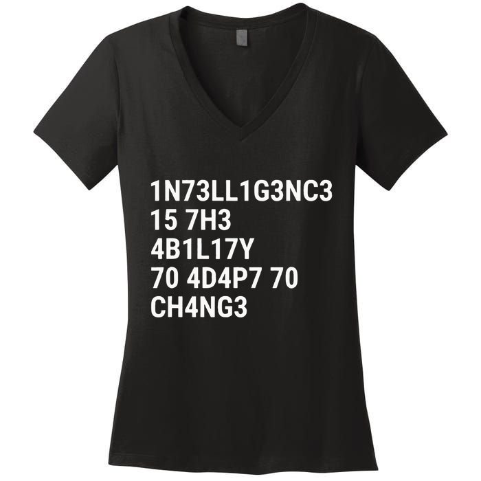 Intelligence Is The Ability To Adapt To Change Funny Code Women's V-Neck T-Shirt