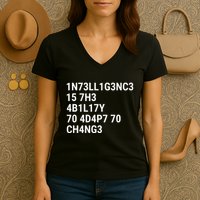 Intelligence Is The Ability To Adapt To Change Funny Code Women's V-Neck T-Shirt