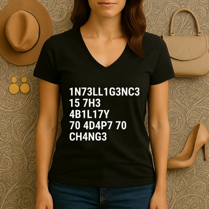 Intelligence Is The Ability To Adapt To Change Funny Code Women's V-Neck T-Shirt