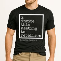 I Incite This Meeting To Rebellion Performance Shirt