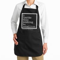 I Incite This Meeting To Rebellion Apron