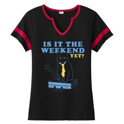 Is It The Weekend Yet Funny Cat Ladies Halftime Notch Neck Tee